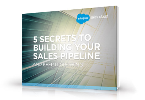 5 Secrets to Building Your Sales Pipeline