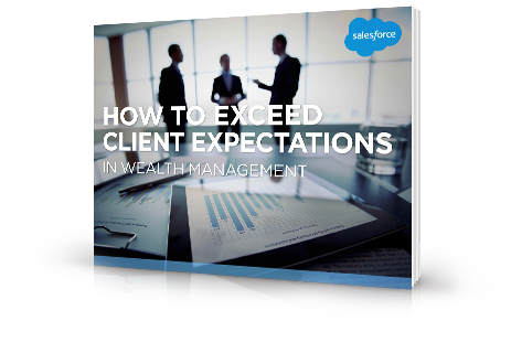 How to Exceed Client Expectations in Wealth Management