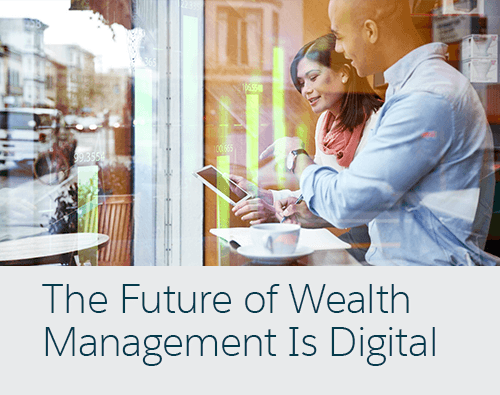 The Future of Wealth Management is Digital