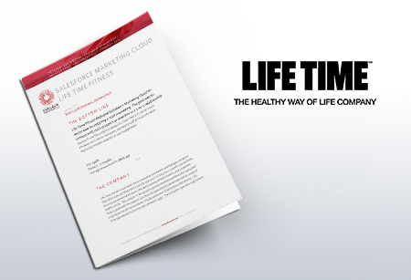Salesforce Marketing Cloud and Life Time Fitness
