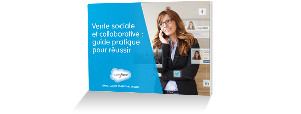 E-book : Le guide pratique pour réussir avec la vente sociale et collaborative