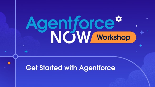 Agentforce NOW Workshop (Intro)