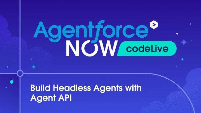 Agentforce NOW codeLive