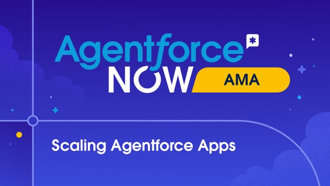 Agentforce NOW AMA