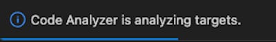 The VS Code progress bar showing a message that Code Analyzer is analyzing targets.