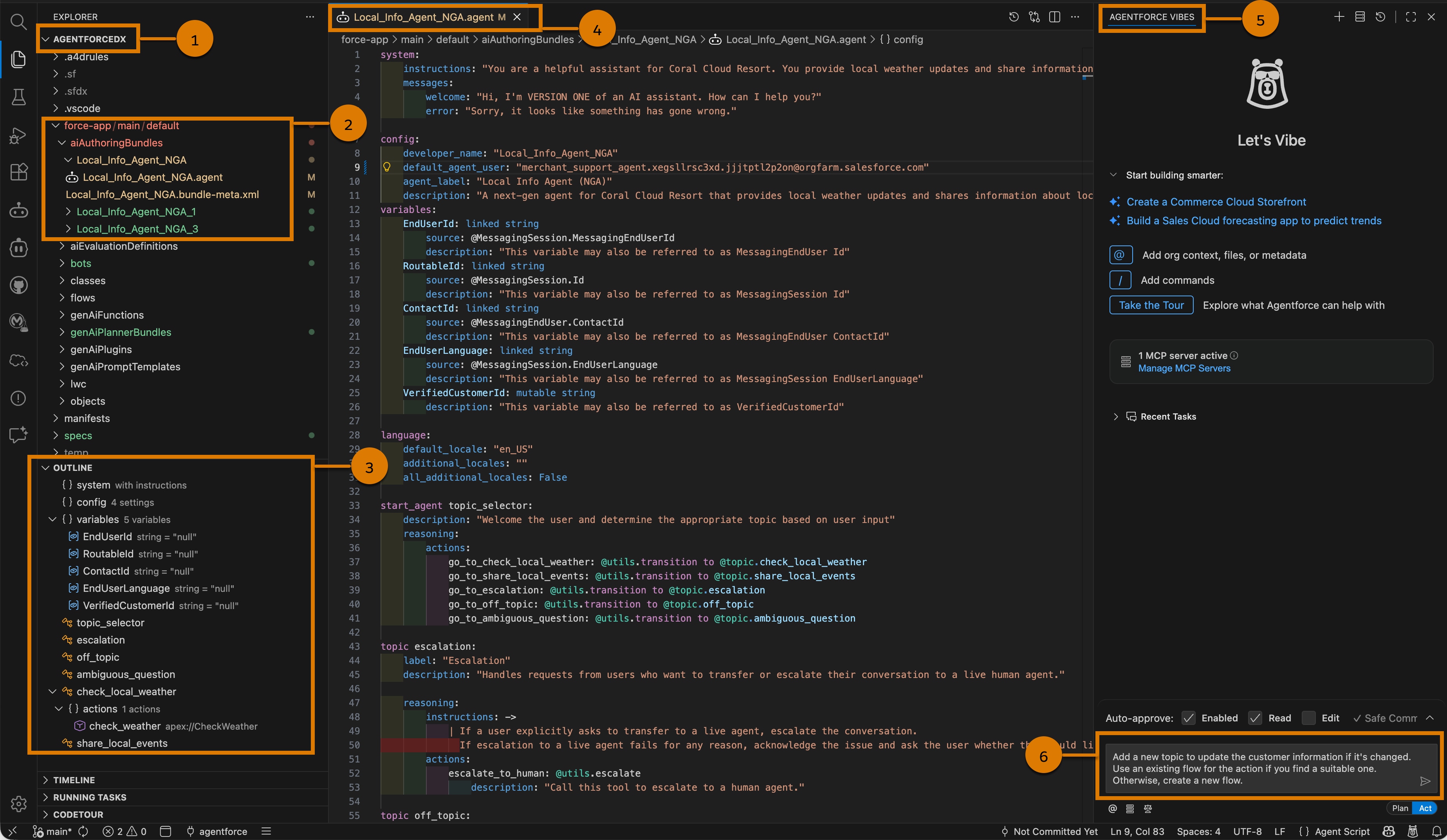 VS Code showing open DX project on the left, an open Agent Script file in the middle editor, and Agentforce Vibes on the right with a vibe coding prompt ready to go. .