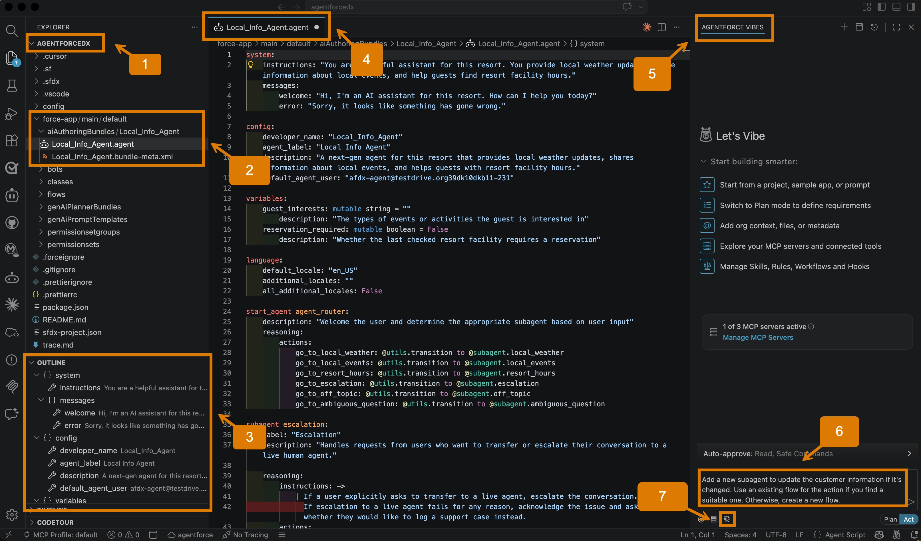 VS Code showing open DX project on the left, an open Agent Script file in the middle editor, and Agentforce Vibes on the right with a vibe coding prompt ready to go.