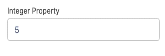 An integer field with the value 5 entered.