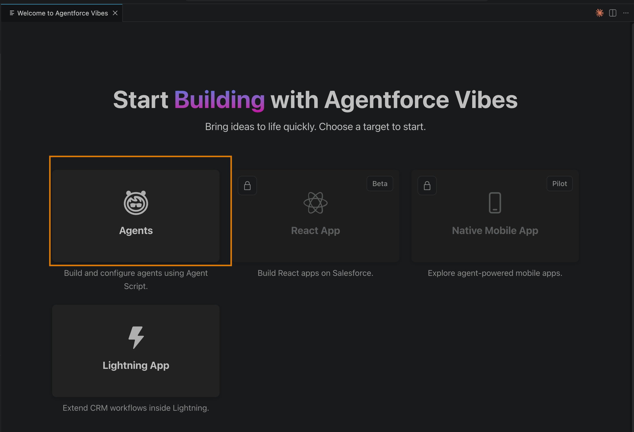 The Agentforce Vibes welcome page in VS Code, with the Agent box highlighted.