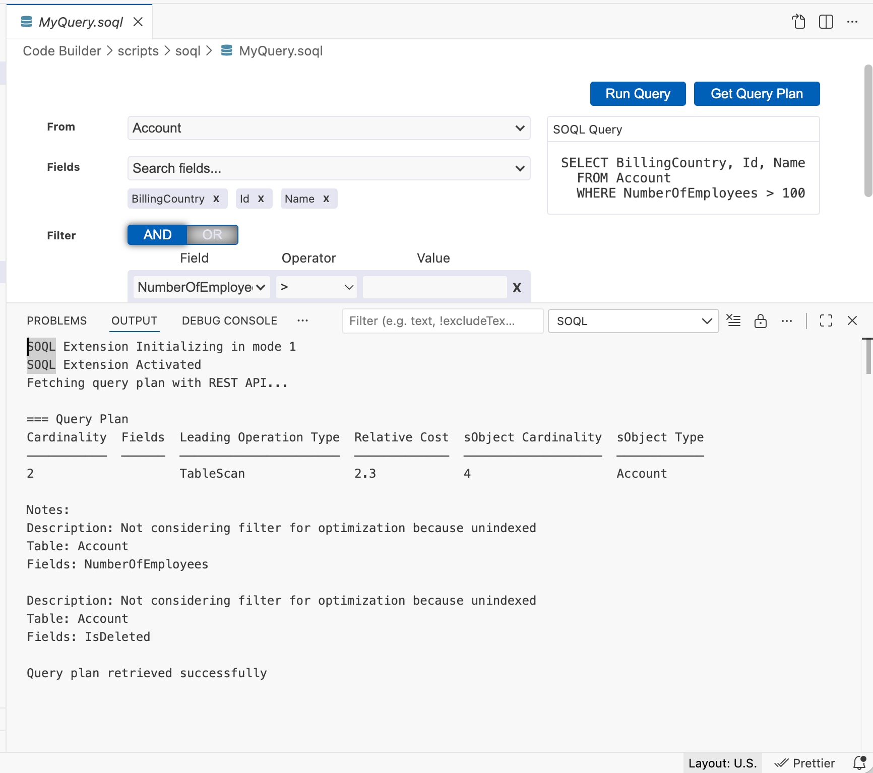 The query plan shows in the SOQL Query Builder