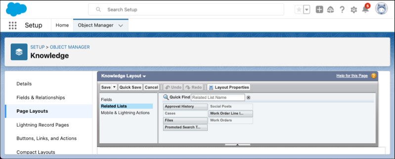 Page Layouts tab in the Object Manager where you configure the related lists