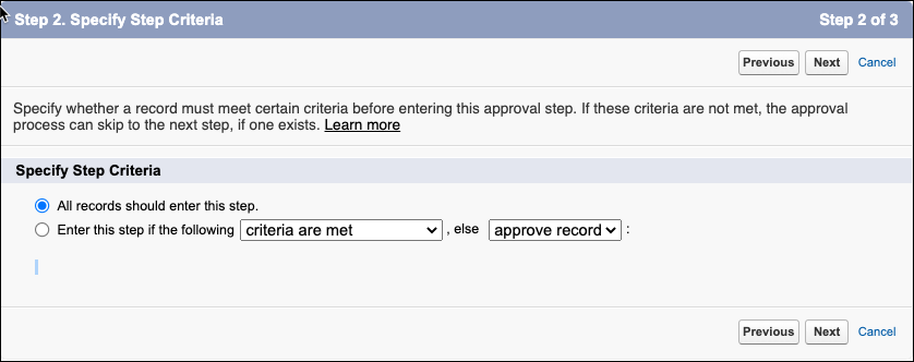 Specify step criteria.